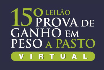 15º LEILÃO PROVA DE GANHO EM PESO A PASTO VIRTUAL