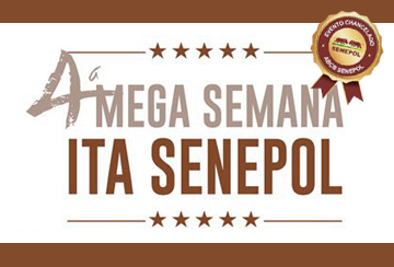 4ª MEGA SEMANA ITA SENEPOL - DE OLHO NA FAZENDA DE 03/06 A 06/06