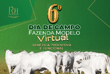 6º DIA DE CAMPO FAZENDA MODELO - VIRTUAL