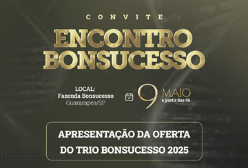 ENCONTRO BONSUCESSO - APRESENTAÇÃO DA OFERTA DO TRIO BONSUCESSO 2025