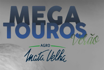 LEILÃO MEGA TOUROS VERÃO AGRO MATA VELHA - DE OLHO NA FAZENDA DE 23/03 A 27/03