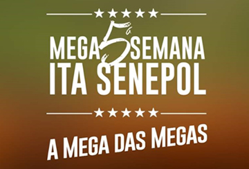 5ª MEGA SEMANA ITA SENEPOL - DE OLHO NA FAZENDA DE 04 A 08/05