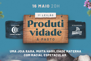 1º LEILÃO PRODUTIVIDADE A PASTO