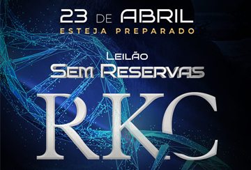 LEILÃO SEM RESERVAS RKC