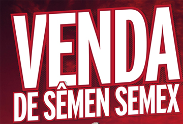 VENDA DE SÊMEN SEMEX