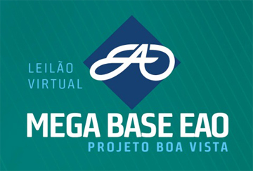 LEILÃO VIRTUAL MEGA BASE EAO PROJETO BOA VISTA